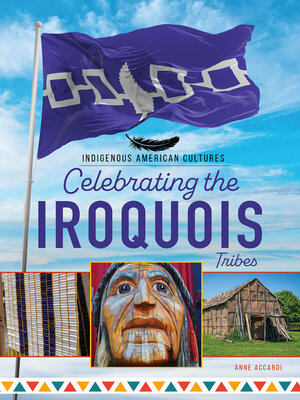 cover image of Celebrating the Iroquois Tribes